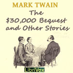 Cover of $30,000 Bequest and Other Stories (Version 2)