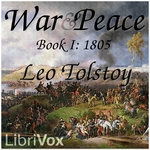Cover of War and Peace, Book 01: 1805