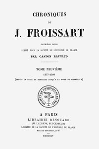 Cover of Chroniques de J. Froissart, tome 09/13