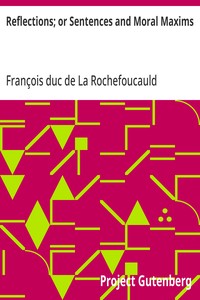 Cover of Reflections; or Sentences and Moral Maxims